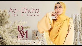 Surah Ad-Dhuha - Zizi Kirana x By Marlena