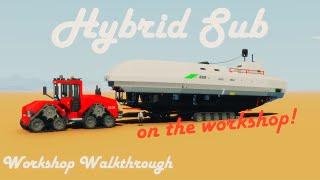 Stormworks Workshop Walkthrough  Aegir Hybrid Submarine