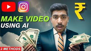 How To Make Videos Using AI  Without Face & Voice - 3 Methods   Earn Money 