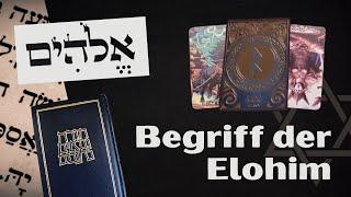 Wer sind Elohim?