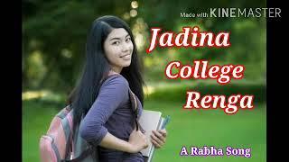 Jadina College Renga ll Rabha Song ll