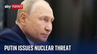 Putin threatens to use nuclear weapons on West if Russia is attacked  Ukraine war