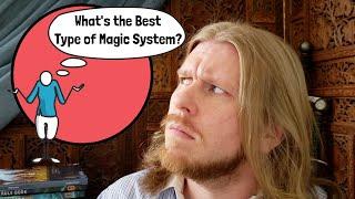 What Type of Magic Is Best?