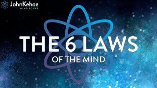 John Kehoe Connect With Your Subconscious  The 6 Laws of The Mind