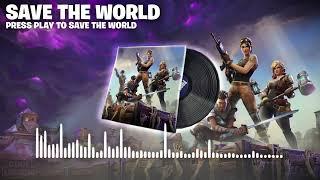 Fortnite 1 Hour Save the World Music Pack  Lobby Music