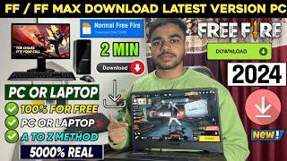 FREE FIRE DOWNLOAD PC OR LAPTOP  FREE FIRE MAX DOWNLOAD PC  HOW TO DOWNLOAD FREE FIRE IN PC  2024