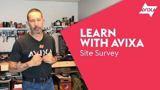 AV Site Survey  Learn with AVIXA