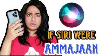 If Siri Were Ammajaan  New Funny Video Thoughts of Shams