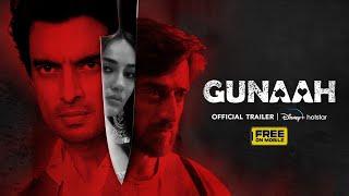 Gunaah  Official Trailer  Surbhi Jyoti  Gashmeer Mahajani  Zayn Ibad Khan  June 3