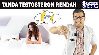 CIRI CIRI HORMON TESTOSTERON RENDAH - DOKTER SADDAM ISMAIL