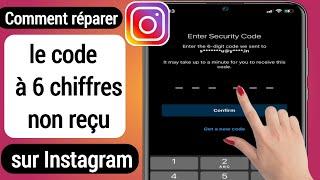 Comment réparer un code à 6 chiffres non reçu sur Instagram 2022 Fix Instagram Confirmation Code