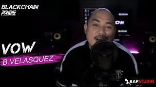 RAP STUDIO - B. Velasquez VOW Live Performance