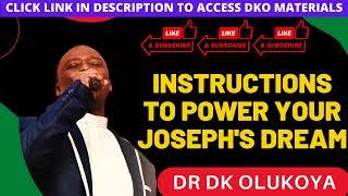 instruction to power your joseph dream   dr dk olukoya prayers and messages dr dk olukoya books