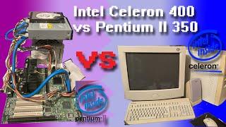 Neues aus dem PC Keller  Celeron 400 gegen Pentium II 350 Vergleich