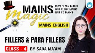 Fillers & Para Fillers For RRB POClerk Mains IBPS Clerk Mains  Mains Magic🪄  English By Saba Mam