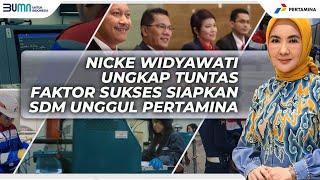 #QOTDPertamina  Nicke Widyawati Ungkap Faktor Sukses Pengembangan SDM Pertamina #Part5