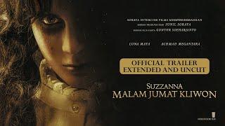Official Trailer Extended and Uncut - Suzzanna Malam Jumat Kliwon  Nantikan di bioskop 3.8.23