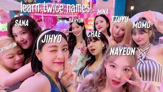 learn twice names • kay