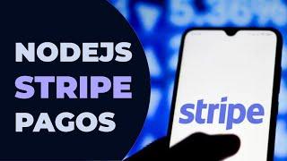 Nodejs y Stripe - Aceptar Pagos Online