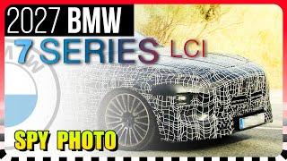 SPYSHOTS 2027 BMW 7 Series LCI  New Front Lights & Rear Light Bar