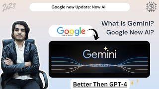 Googles New AI Launch Gemini  Better Then GPT-4 - इसने तो Chatgpt को पीछे छोड़ दिया 