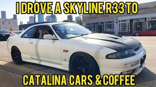 I brought a Nissan Skyline R33 to Houston Catalina Cars & Coffee. It was a blast