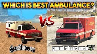 GTA 5 VS GTA SAN ANDREAS WHICH IS BEST AMBULANCE?