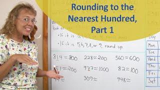 Rounding to the nearest hundred part 1