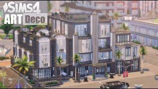 The Expensive Complex  ART Deco Apartments & Restaurant  THE SIMS 4  Stop Motion