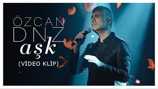 Özcan Deniz - Aşk Klip