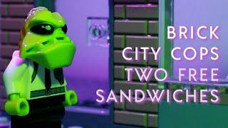 Brick City Cops 2 Free Sandwiches