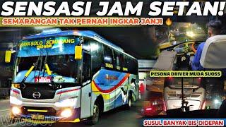 FULL SENAM JANTUNG‼️SENSASI JAM SETAN SUGENG RAHAYU SEMARANGAN BUKAN MAEN KENCANGNYATRIP SR W7097UP