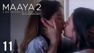 Maaya  Season - 2  Episode 11  Enemy Of Love  A Web Original By Vikram Bhatt