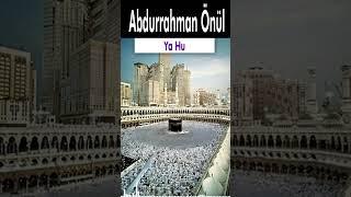 Ya Hu - Abdurrahman Önül