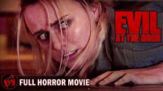 Horror Film  EVIL AT THE DOOR - NEW FULL MOVIE  The Strangers meets The Purge Survival Thriller