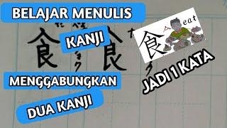 BELAJAR MENULIS KANJI MAKAN&MINUM