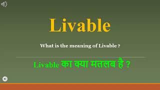 Livable meaning in Hindi  Livable ka kya matlab hota hai  daily use English words