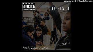 T-Nalls - The Real