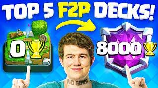 Top 5 F2P DECKS für die 8000 TROPHÄEN… für JEDEN  Clash Royale Deutsch