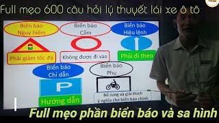 Full mẹo phần biển báo và sa hình 600 câu hỏi lý thuyết lái xe ô tô - Thầy Tâm