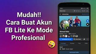 Cara Mengubah Akun Facebook Menjadi Akun Profesional  Tanpa Ribet