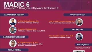 LIVE MADIC 6 - Seminar Nasional dan Workshop Manajemen & Management Dynamics  Conference 6