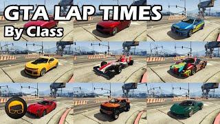 Fastest Cars By Class For Racing 2023 - GTA 5 Best Fully Upgraded Cars Lap Time Countdown