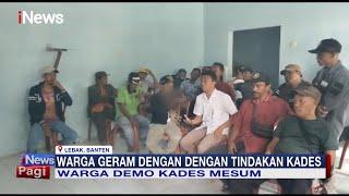 Video Mesum Kades Tersebar Picu Kemarahan Warga di Lebak Banten #iNewsPagi 2103