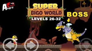 Super BIGO World - Levels 26-32 + BOSS  Gameplay Walkthrough Android iOS