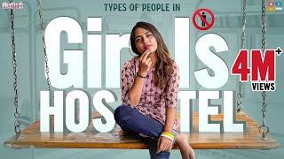 Types Of People in Girls Hostel  Dhethadi  Tamada Media