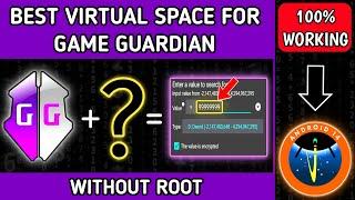 Best Virtual Space for Game Guardian Android 14No Root - 2024