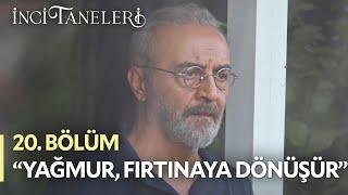 Yıldırımlar Hep Bizim Payımıza Mı Düşer? - İnci Taneleri 20. Bölüm #incitaneleri #azem #cihan