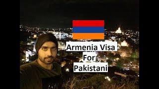 Armenia visa for Pakistani and Updates