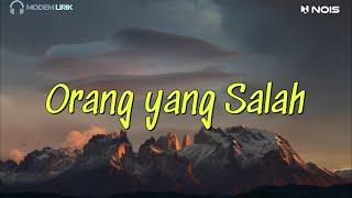 ORANG YANG SALAH - ELS WAROUW Lyrics